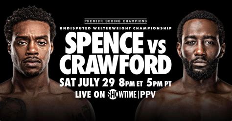 How to watch Spence vs Crawford: Streaming。